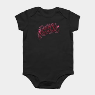 You Are My Favorite Baby Bodysuit